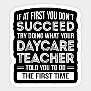 Daycare Teacher T-Shirt Gift Funny Appreciation Sticker